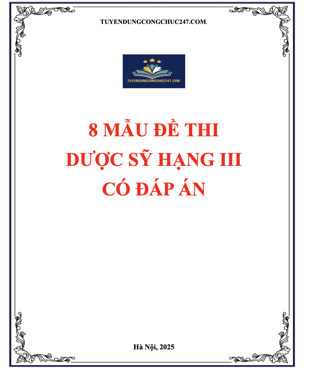 8 mẫu đề thi viên chức dược sỹ hạng III có đáp án